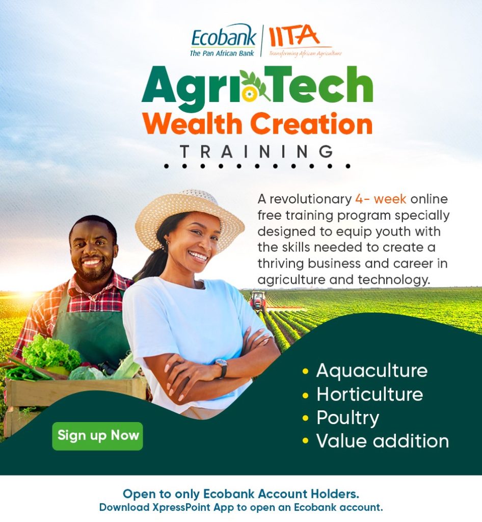 Ecobank collaborates with IITA to train and support 16,000 youths on agripreneurship